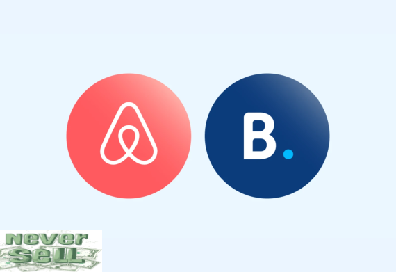 Never Sell: Airbnb e Booking